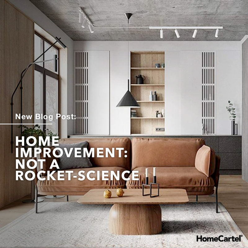 Home Improvement: Not a Rocket-Science